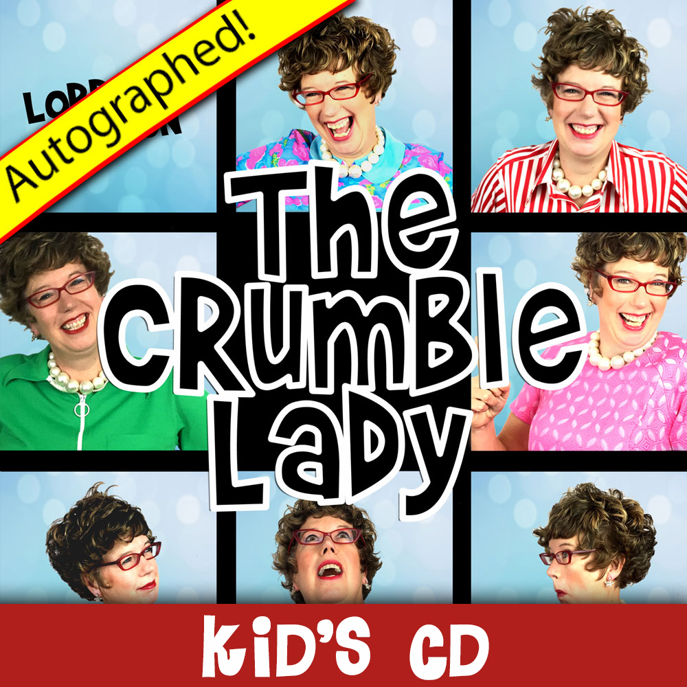 The Crumble Lady KIDS CD - Autographed!